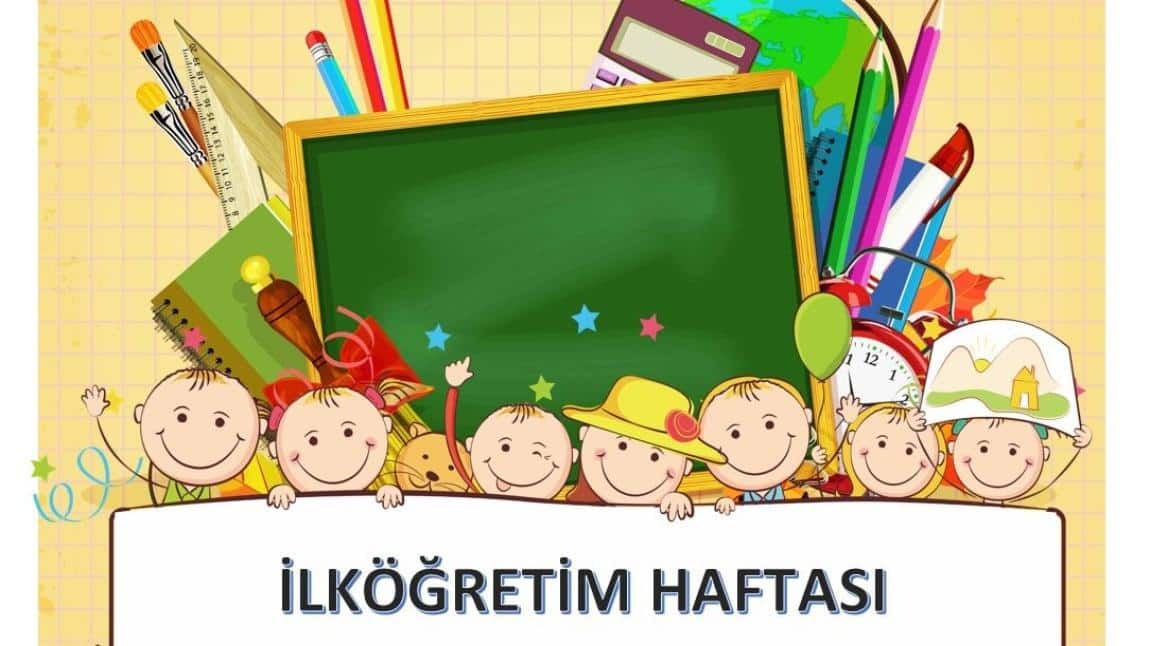 İLKÖĞRETİM HAFTASI 